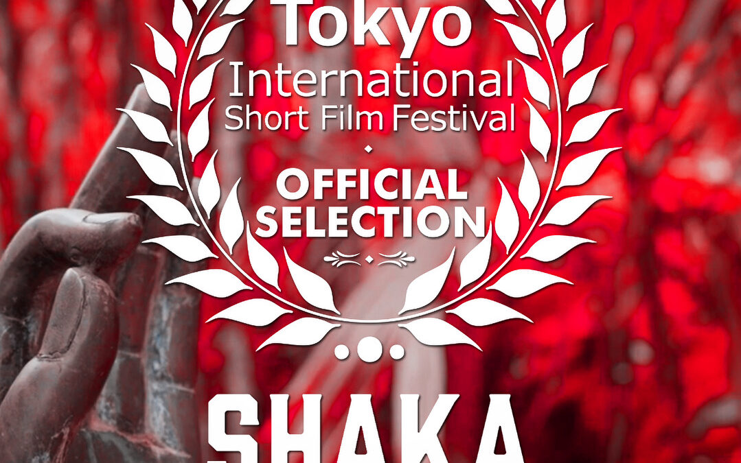 Shaka Selected by Tokyo International Short Film Festival