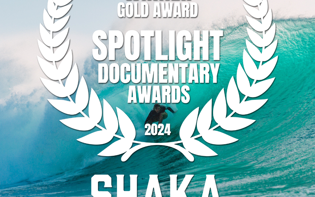 Spotlight Documentary Award Gold Laurels for "Shaka, A Story of Aloha"